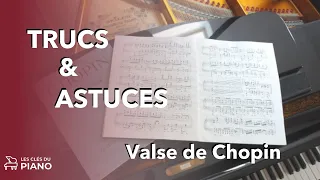 Trucs et astuces techniques pour la VALSE en la mineur de CHOPIN