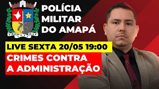 AULÃO PMAP - CRIMES CONTRA A ADMINISTRAÇÃO - Professor Raphael Pinho