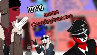 ✨TOP ²⁰ meme COUNTRYHUMANS✨