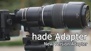 hade Adapter PRO / Cara mudah memasang lensa DSLR di HP