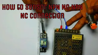 How to Sensor NPN NO NPN NC CONNECTION