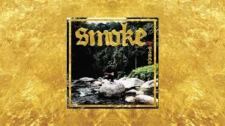 Mok Smoke - SMOKE