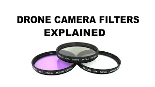 CAMERA FILTERS FOR YOUR DRONE - WATCH THIS BEFORE BUYING
