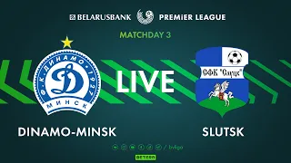 LIVE | Dinamo-Minsk – Slutsk | Динамо-Минск — Cлуцк