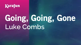 Going, Going, Gone - Luke Combs | Karaoke Version | KaraFun