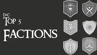 Divide & Conquer: Top 5 Popular Factions