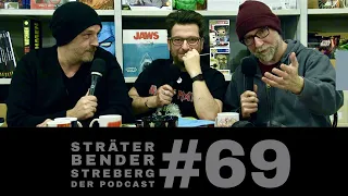 Sträter Bender Streberg - Der Podcast: Folge 69