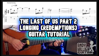 The Last Of Us Part 2 Longing (Redemptions) Guitar Tutorial Lesson