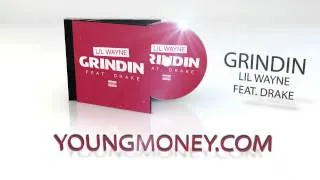 Lil Wayne - Grindin feat. Drake