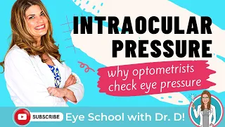 Intraocular Pressure | Why Optometrists Check Eye Pressure | An Eye Doctor Explains