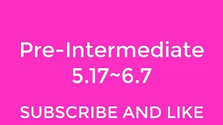 New English File Pre-Intermediate listening 5.17~6.7