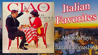 CIAO - Al Caiola Plays Italian Favorites (1964, Vinyl)