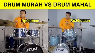 BANDINGIN DRUM 9 JUTA VS 20 JUTA APA BEDANYA?