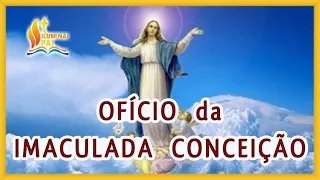 28/04/2024 OFÍCIO da IMACULADA CONCEIÇÃO de Nossa Senhora Ouvi Mãe de Deus minha oração