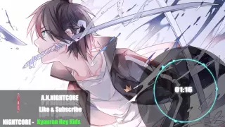 Nightcore - Kyouran Hey Kids // Noragami Aragoto Opening Full