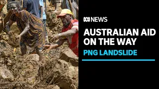 PNG landslide relief operation finally underway | ABC News