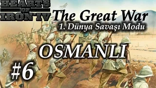 Yunan'a Darbe! | Hearts of Iron 4 | The Great War Modu | OSMANLI - B6