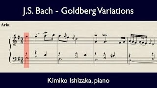 17 Goldberg Variations (J.S. Bach) complete with score. Kimiko Ishizaka, piano.