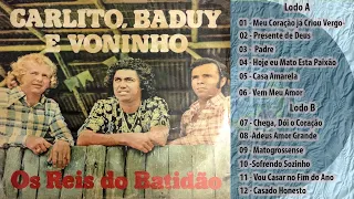 Carlito, Baduy e Voninho - OS REIS DO BATIDÃO - VOL. 03 - 1977 (LP completo)