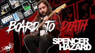 Board To Death Ep. 38 - Spencer Hazard (Full of Hell) | EarthQuaker Devices