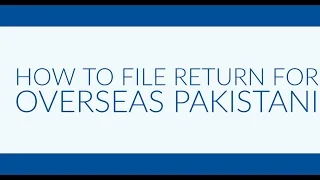 Income Tax Return for Overseas Pakistani 2021 | Non Resident Pakistani Return filing