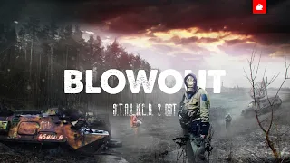 S.T.A.L.K.E.R. 2 Soundtrack - Blowout