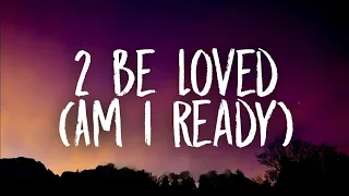 Lizzo - 2 Be Loved (Am I Ready) (Lyrics)