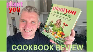 New PlantYou "Scrappy Cooking Cookbook by Carleigh Bodrug | Cookbook Review | Whole Food Plant Based