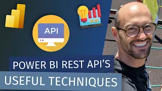 Power BI REST API’s 101 & Useful Techniques (with Rui Romano)