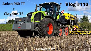 Vlog #110 Gerstenaussaat mit dem Claas Axion 960 Terra Trac + 6m Claydon T6