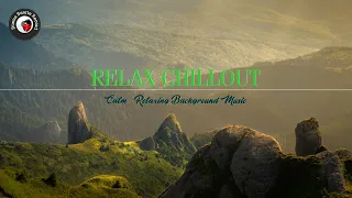 Relax Chillout | Calm & Relaxing Background Music | Study, Work [Italian Songs, Italian Music]