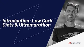 Introduction: Low Carb Diets & Ultramarathon