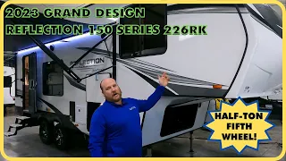 Awesome Half-Ton Towable Reflection! 2023 Grand Design Reflection 150 Series 226RK