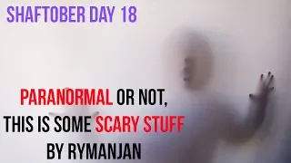 This Is SCARY (PARANORMAL NoSleep) Reddit Story