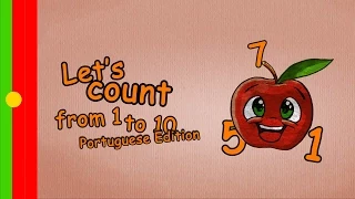 Numbers Song in Portuguese - How to count from 1 to 10 in portuguese - 123-Song learn brazilian