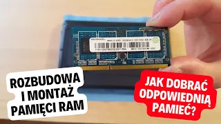 Rozbudowa i montaż pamięci RAM. Jak dobrać odpowiednią pamięć RAM do naszego laptopa komputera