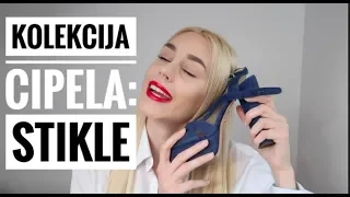 MOJA KOLEKCIJA CIPELA | STIKLE