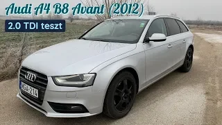 Audi A4 B8 (2012) 2.0 CR TDI teszt | Prémiumot 3 millió Ft körül?