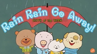 Rain Rain Go Away - Days of the Week Song - The Singing Walrus - ELF Learning