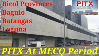 PITX Updated Routes For Provincial Buses Going To Bicol, Baguio, Batangas & Laguna On MECQ Period