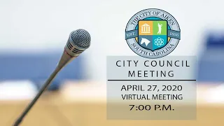 City of Aiken Council Meeting - April 27, 2020