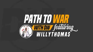 Warpath - WillyThomas Interview | (Path to War: Episode 2)