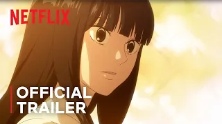 From Me to You: Kimi ni Todoke Season 3 | Official Trailer #1 | Netflix