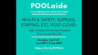 POOLaide Webinar: Health & Safety, Supplies, Staffing, etc. post-COVID