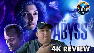 THE ABYSS -  4K Review