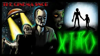 Xtro - The Best of The Cinema Snob