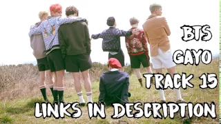 [ENG SUB] [INDO SUB] 170516 BTS Gayo Track 15 (Links in description)