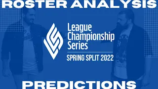 IS LCS better than LEC? LCS Teams and Players TierList Spring Split 2022 - TheRock7 FT TonyB