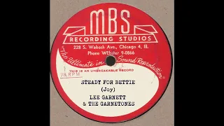 LEE GARNETT & THE GARNETONES - Steady For Bettie ACETATE