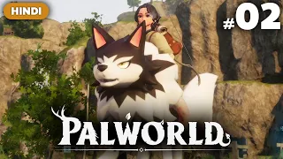 Hamne Pakda Ride POKEMON PAL!🔥| Palworld Hindi Gameplay EP02